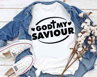God My Savior SVG, Faith SVG, Tshirt Design, Decals And Stickers, Cricut Files, Digital Download