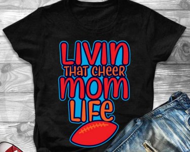 Livin That Cheer Mom Life SVG, Cheer SVG, Mom SVG, SVG Files For Silhouette, Decals And Stickers, Cricut Files, Instant Digital Download.