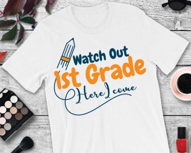 Watch Out 1st Grade SVG, Pencil SVG, Kindergarten SVG, First Day of School, SVG Files For Silhouette, Decals And Stickers, Cricut Files, Instant Digital Download.