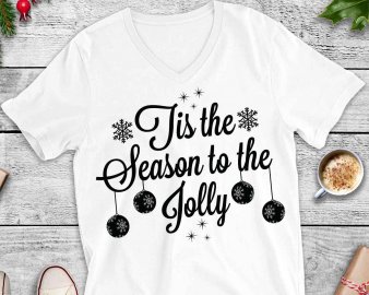 Tis The Season Of The Jolly SVG, Merry Christmas SVG, Winter SVG, Holiday SVG, Cricut Files, Digital Download