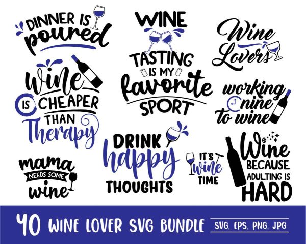 Wine Lover SVG Bundle, Wine SVG Bundle, Dinner Is Poured SVG, Working ...