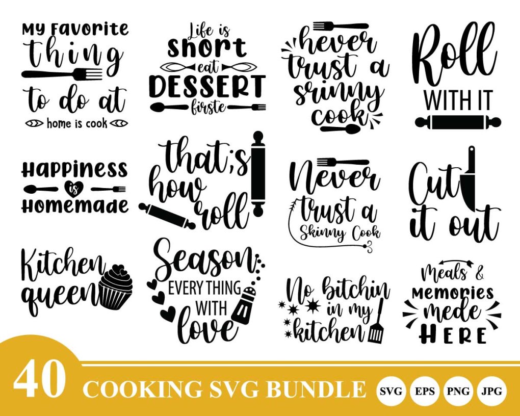 Cooking SVG Bundle, Kitchen Queen SVG, Cut It Out SVG, Just Roll With ...