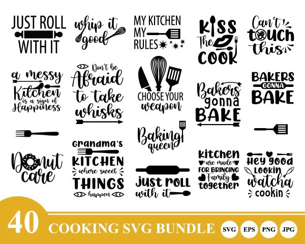 Cooking SVG Bundle, Kitchen Queen SVG, Cut It Out SVG, Just Roll With ...