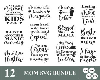 Mom SVG Bundle, Mamacita Needs A Margarita SVG, Mama Need A Coffee SVG, Decals And Stickers, Cricut Files, Instant Download
