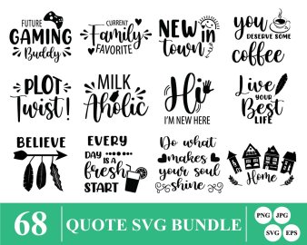 Quote SVG Bundle, A Day To Remember SVG, Grow Old With Me SVG, Never Give Up SVG, Thank You SVG, Decals And Stickers, Cricut Files, Instant Download