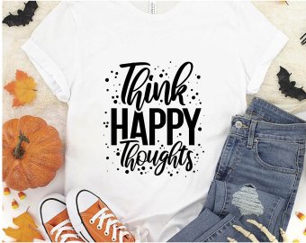Think happy thoughts SVG, Motivational SVG, SVG Files, Cricut file, Silhouette Studio files