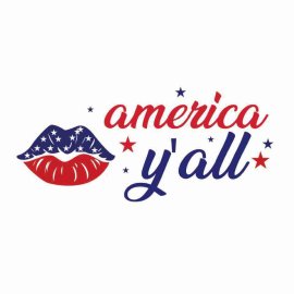 4th Of July America Yall SVG, 4th Of July SVG, Independence Day SVG, Cricut Files, Instant Download