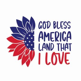 4th Of July God Bless America Land That I Love Tshirt Design, 4th Of July Tshirt Design, Independence Day SVG, Cricut Files, Instant Download