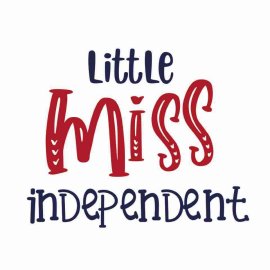 4th Of July Little Miss Independent SVG, 4th Of July SVG, Independence Day SVG, Cricut Files, Instant Download