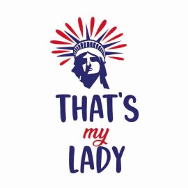 4th Of July Thats My Lady Tshirt Design, 4th Of July Tshirt Design, Independence Day SVG, Cricut Files, Instant Download