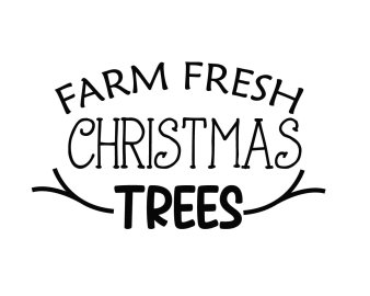 Free Farm Fresh Christmas Trees SVG Cut File