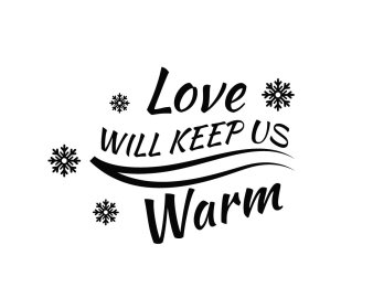 Free Love Will Keep Us Warm SVG Cut File