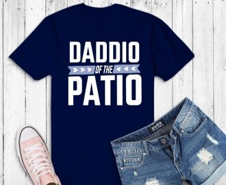 Daddio of patio funny sarcastic fathers day T-shirt design svg